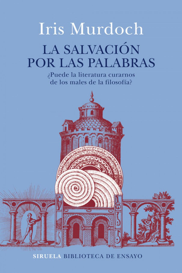La salvación por las palabras – Iris Murdoch
