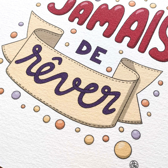 Affiche Message "ne t'arrête jamais de rêver"