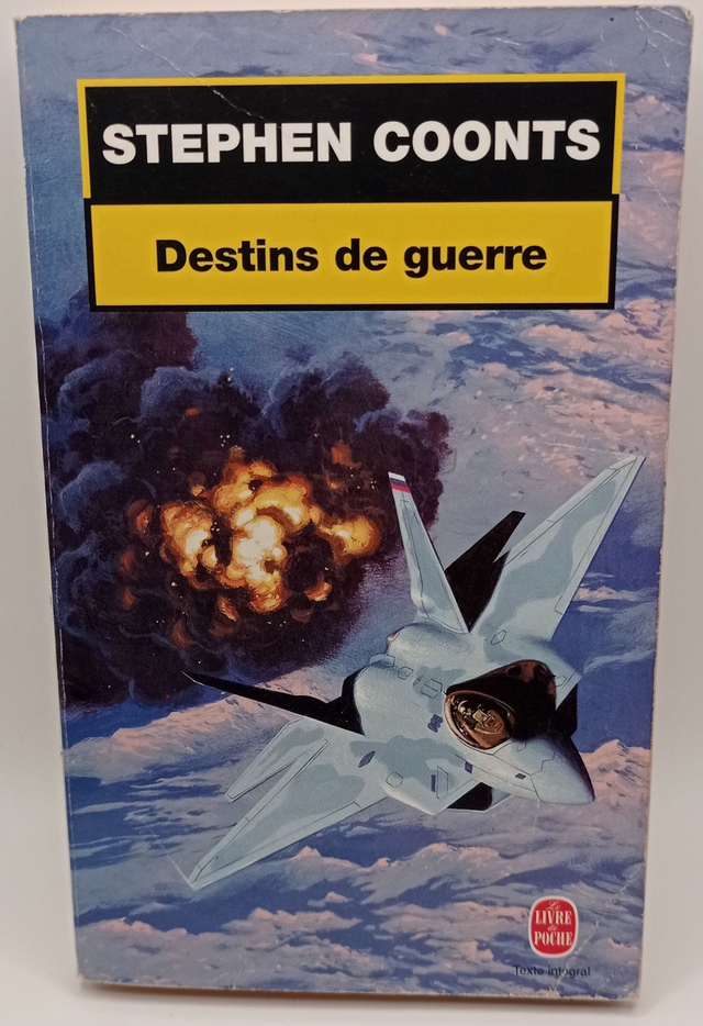 Destins de guerre de Stephen Coonts