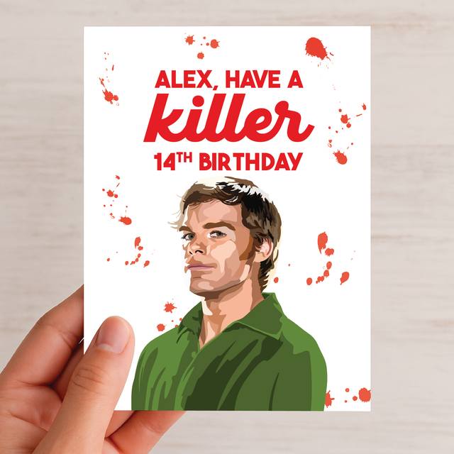 Dexter Birthday Card