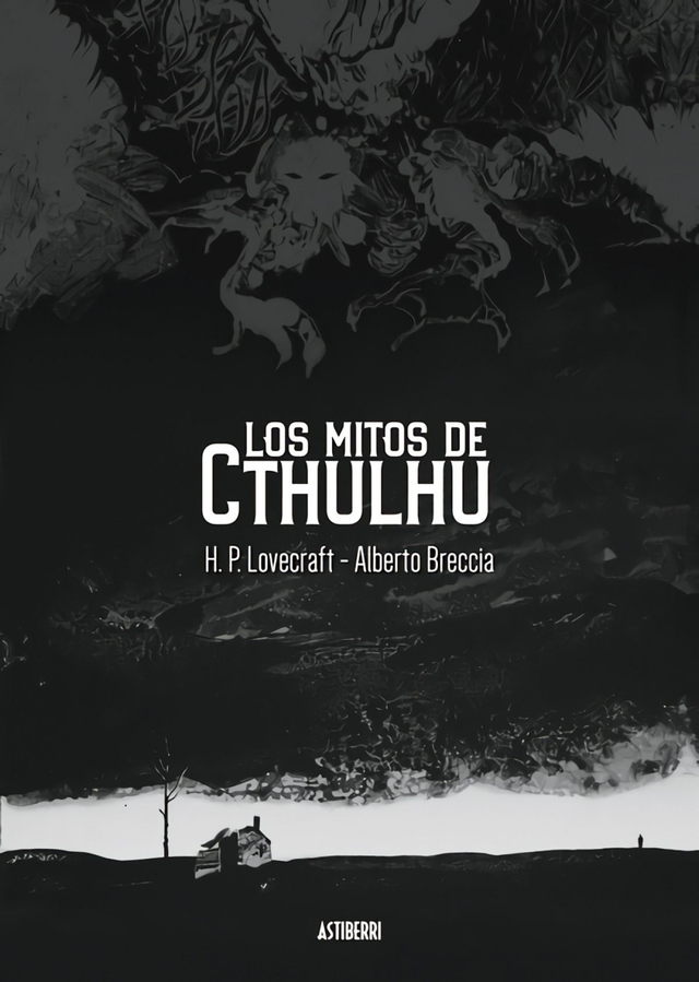Los mitos de Cthulhu - H. P. Lovecraft / Alberto Breccia