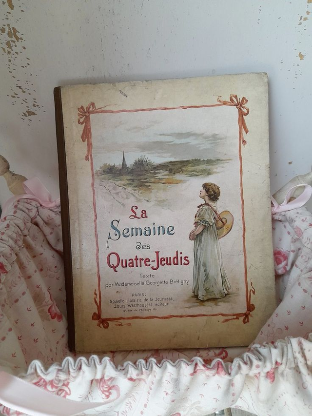 livre ancien &quot;La semaine des Quatre Jeudis&quot;