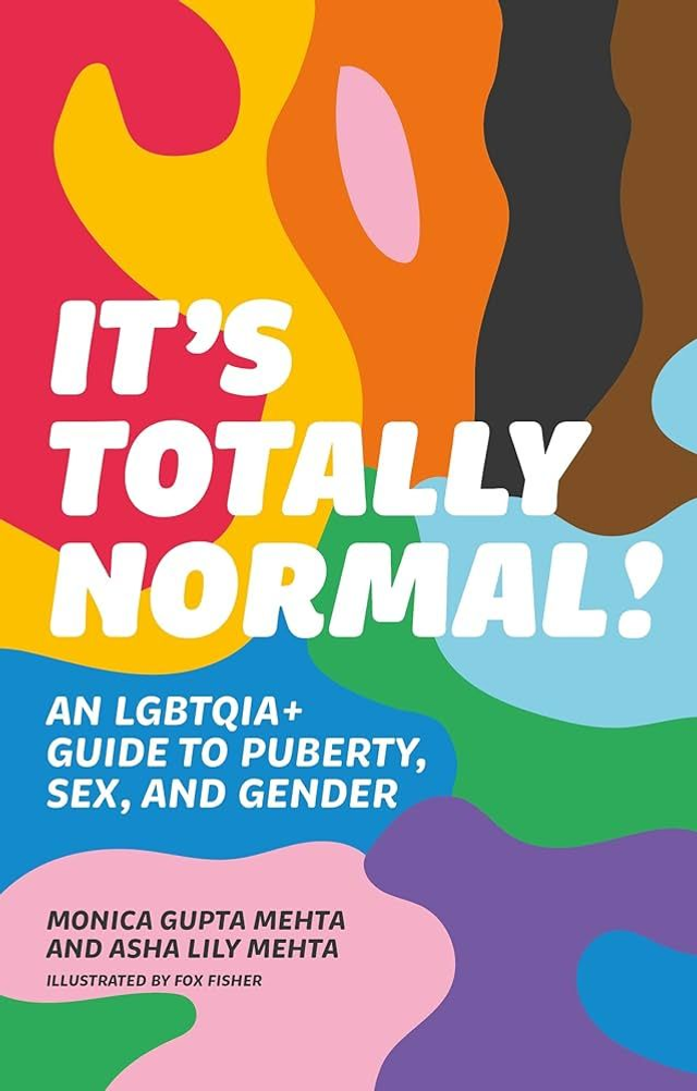 It&#039;s Totally Normal! - An LGBTQIA+ Guide to Puberty, Sex, and Gender