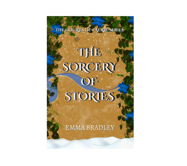 The Sorcery of Stories Paperback 