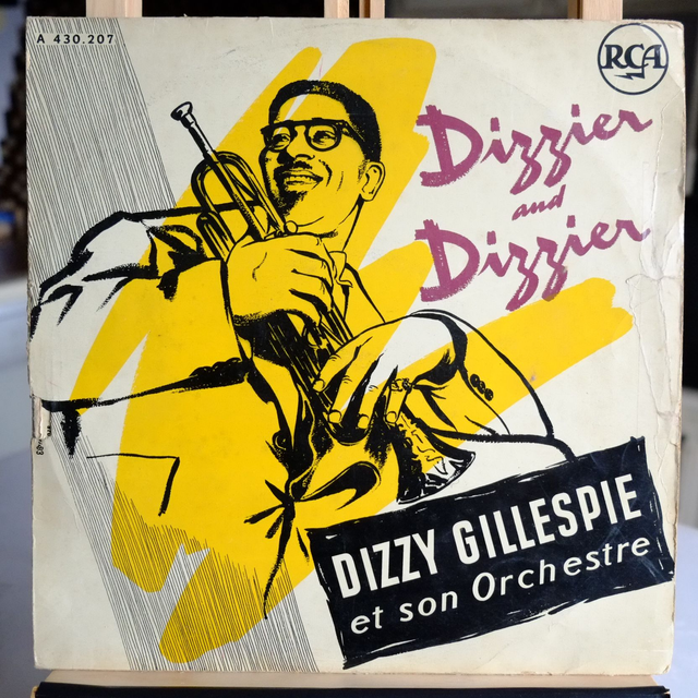 DIZZY GILLEPSIE - Dizzier and Dizzier