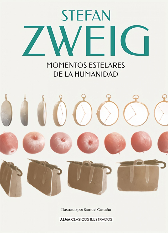 Momentos estelares de la humanidad – Stefan Zweig 