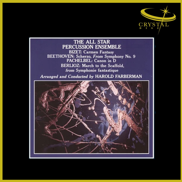 Harold Farberman - The All Star Percussion Ensemble [Crystal Disc CD]
