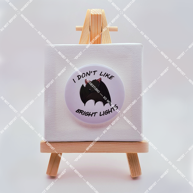 I don't like Bright Lights Button Pins