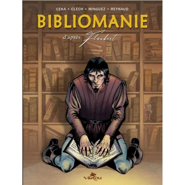 Bibliomanie, adaptation de la nouvelle de Gustave Flaubert