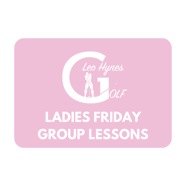 Ladies Friday Group Lesson