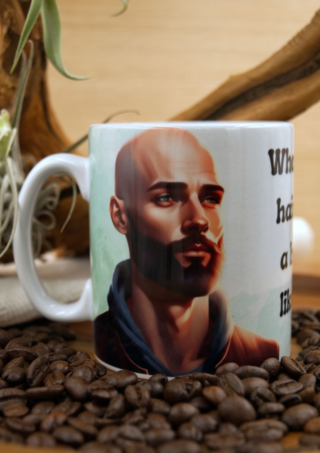 Mug – Who Needs Hair with a Beard Like This Design