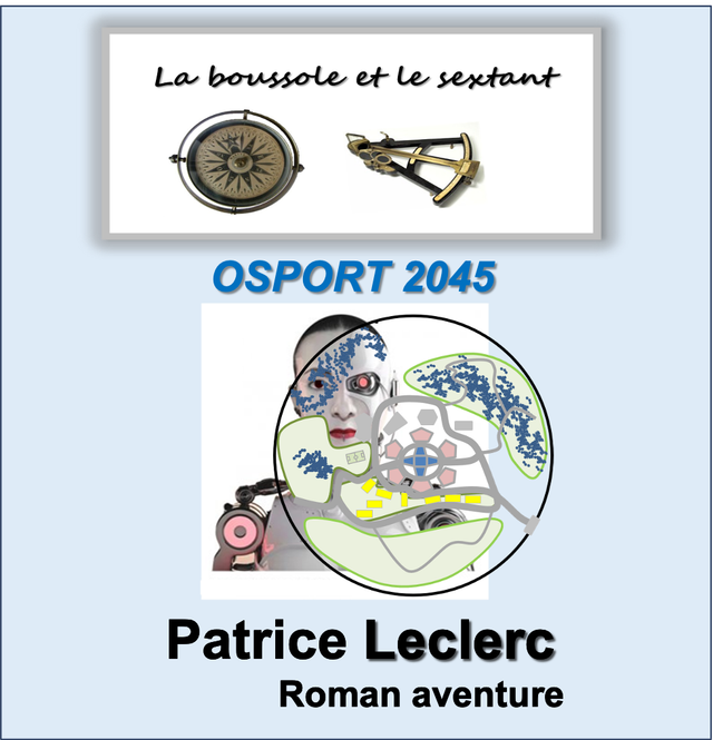 La boussole et le sextant, Tome 4 : OSPORT 2045