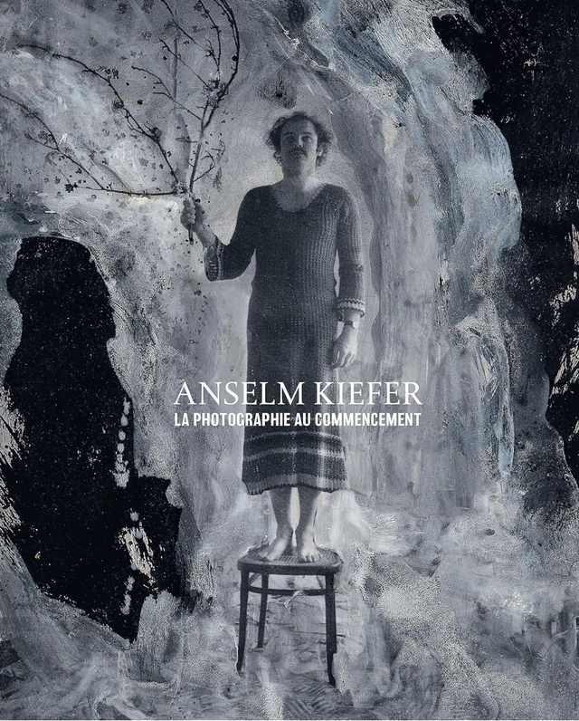 Anselm Kiefer: La photographie au commencement