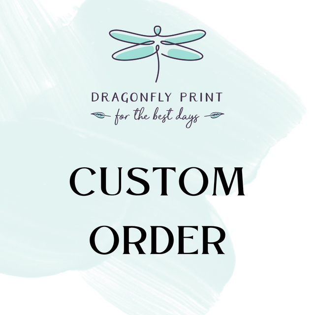 Custom order for Louise