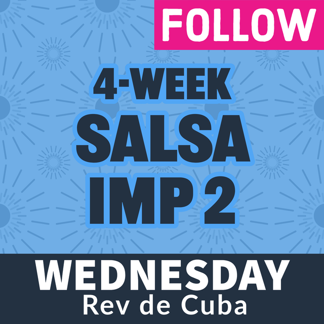 SUMMER SALSA Wed 4wk IMP 2 - FOLLOW