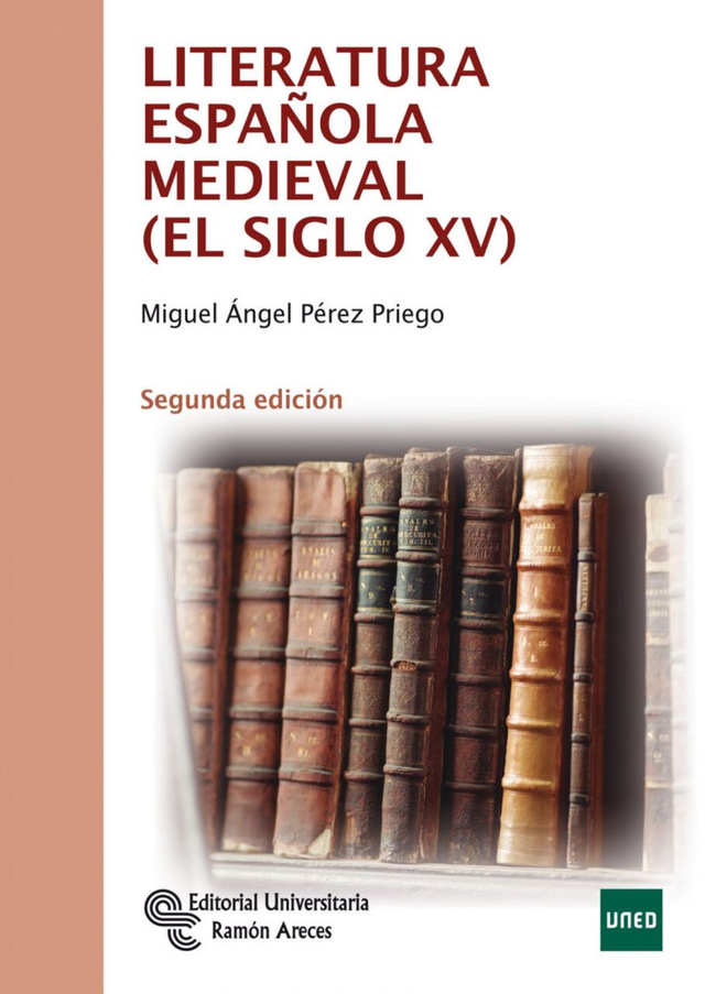 Literatura española medieval - Miguel Ángel Pérez Priego