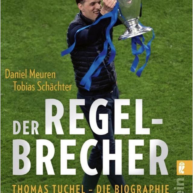 Thomas Tuchel - Der Regelbrecher