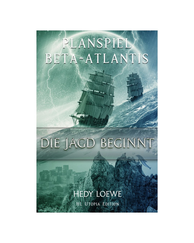 Planspiel Beta-Atlantis 1 Die Jagd beginnt