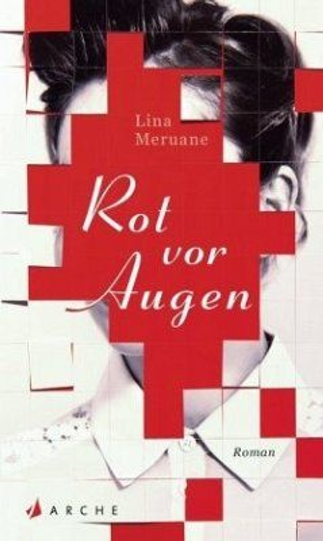 Rot vor Augen : Roman - Lina Meruane