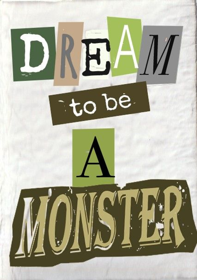 Dream to be a Monster [mini zine]
