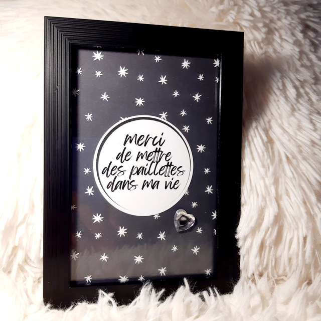 Merci de mettre des paillettes dans ma vie