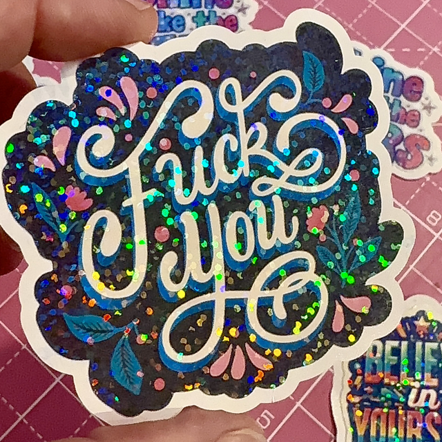 Sticker  « Fuck You » holographique 