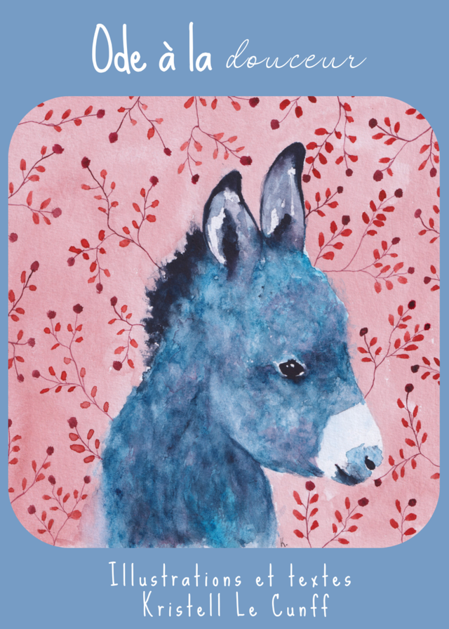 Livre jeunesse &quot;Ode à la douceur&quot; 