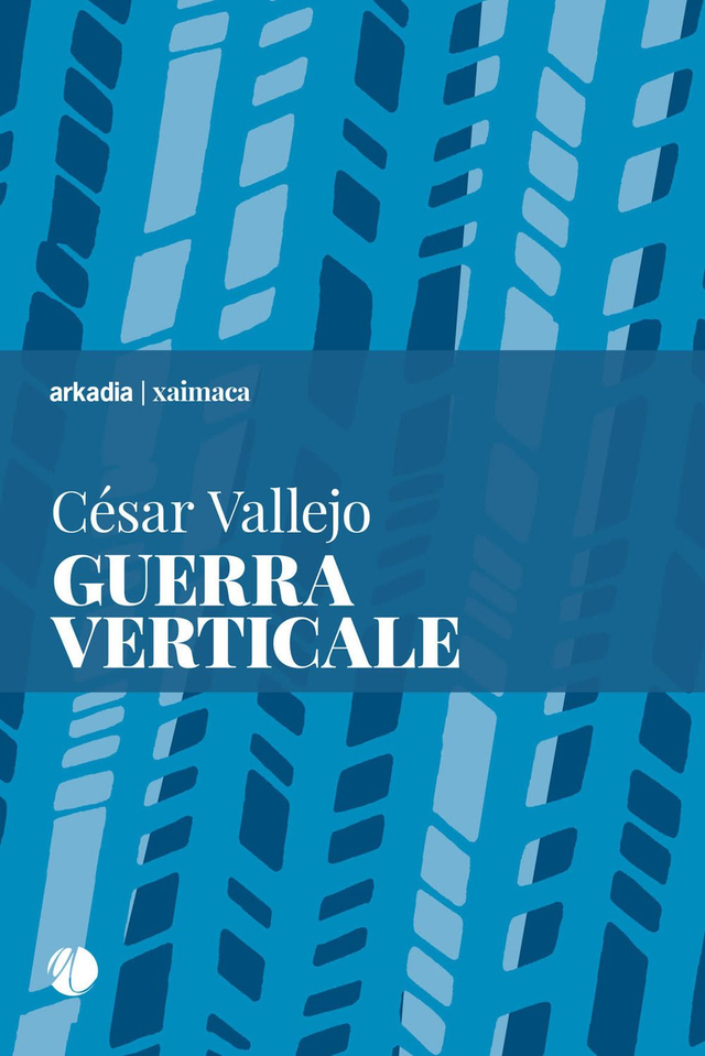 Vallejo César - Guerra verticale