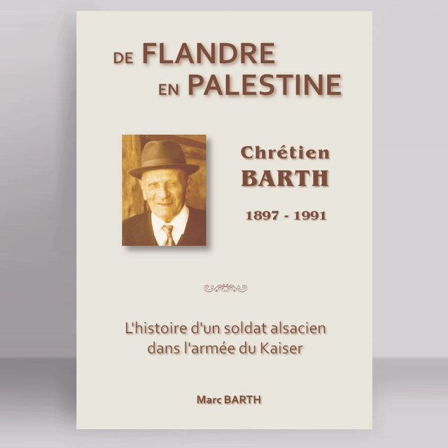 Livre "De Flandre en Palestine" de Marc BARTH