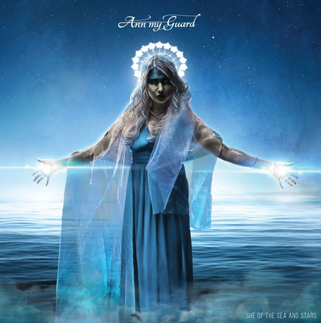 Ann my Guard - She of the Sea and Stars [CD]