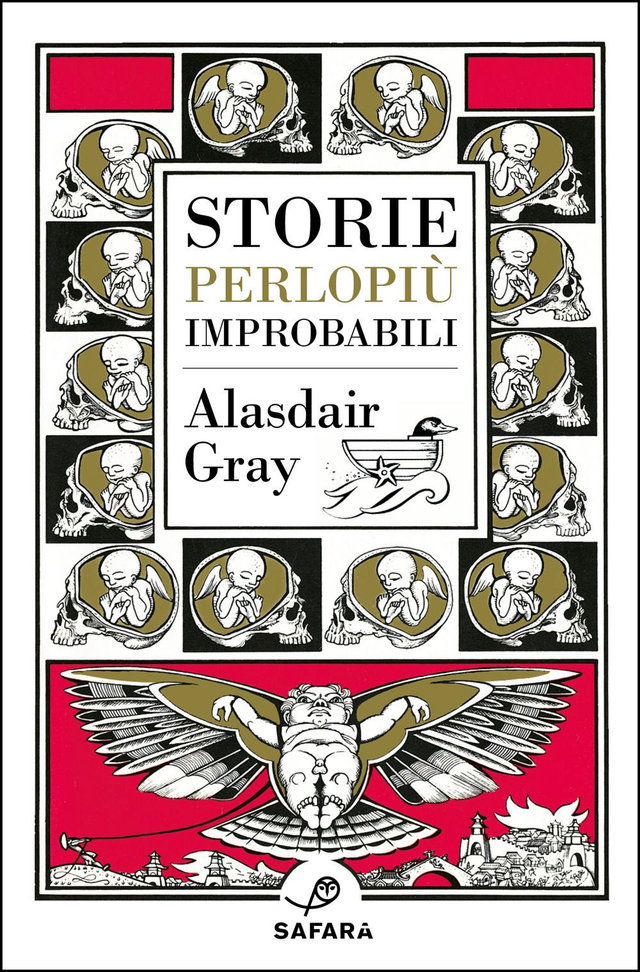 Gray Alasdair	- Storie (perlopiù) improbabili