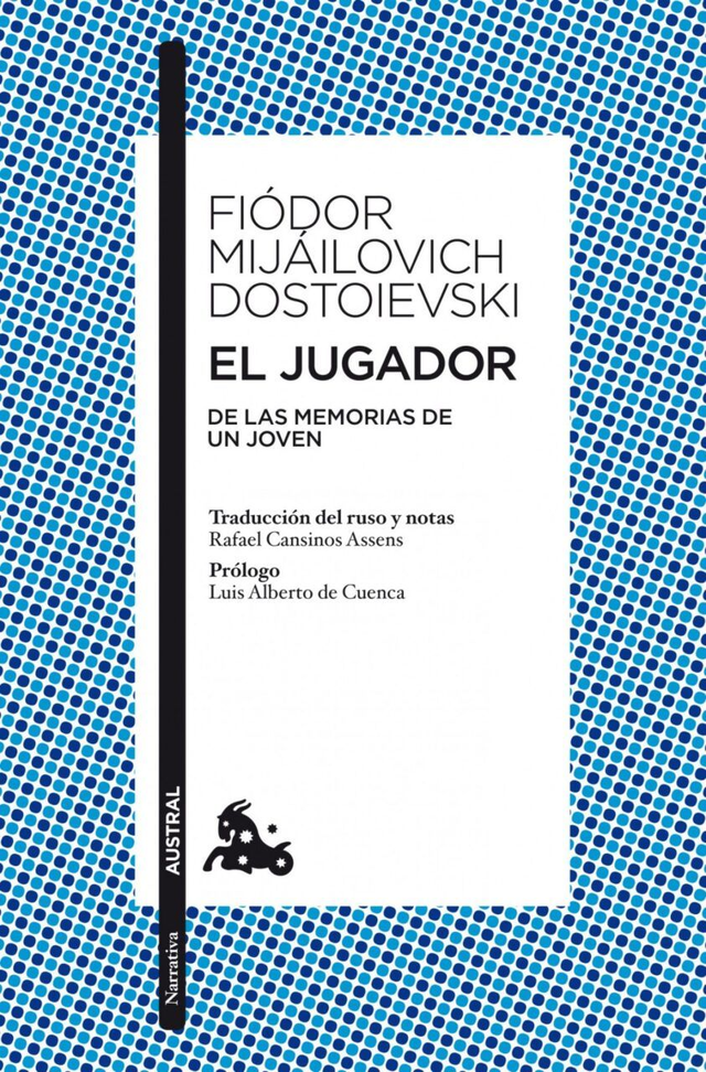 El jugador: De las memorias de un joven - Fiodor Dostoievski