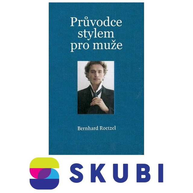 Kniha Průvodce stylem pro muže - Bernhard Roetzel