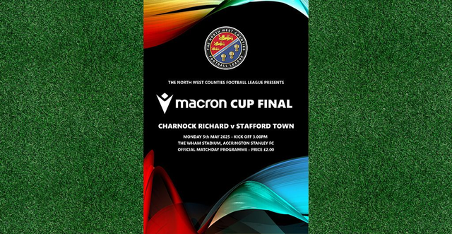 2024/25 Macron Challenge Cup Final Match programme - Charnock Richard v Stafford Town
