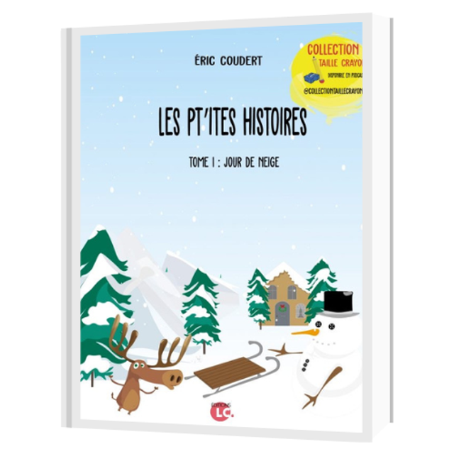 Les Pt'ites histoires, Jour de neige 