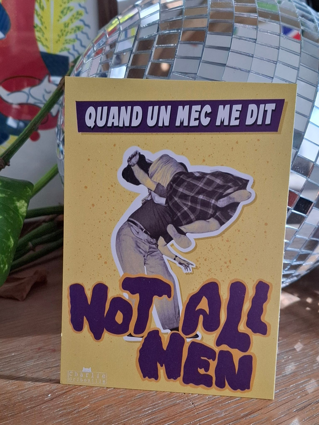Carte postale Quand un mec me dit Not All Men