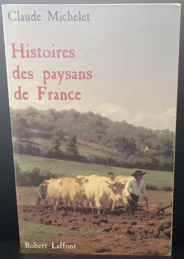 Histoires des paysans de France