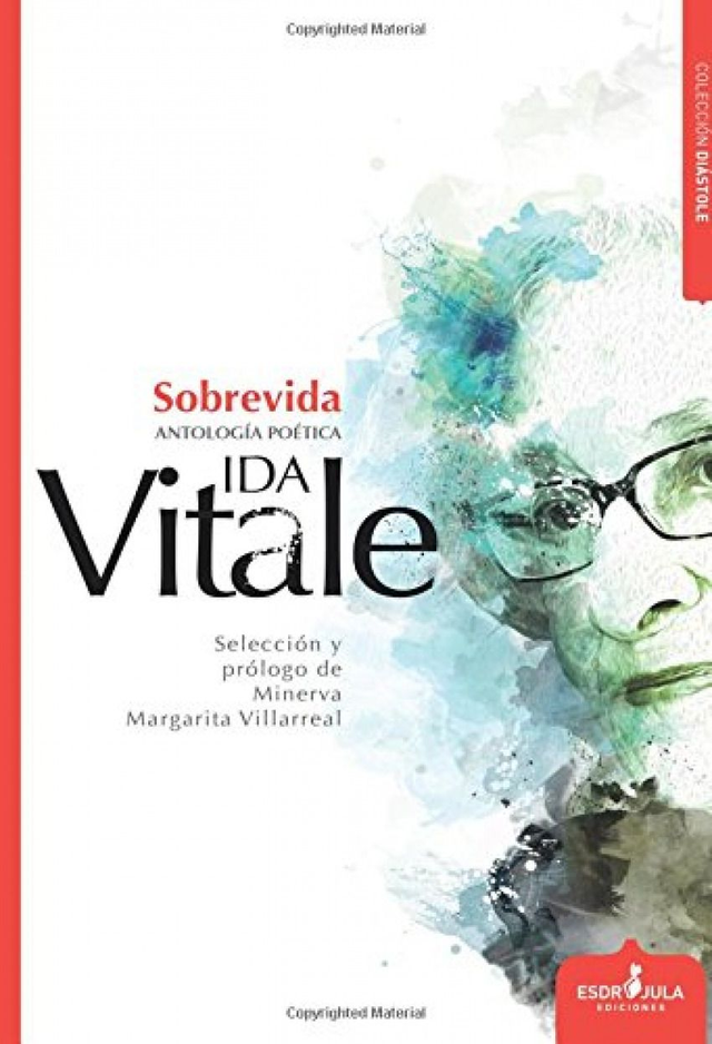 Sobrevida: Antología poética - Ida Vitale