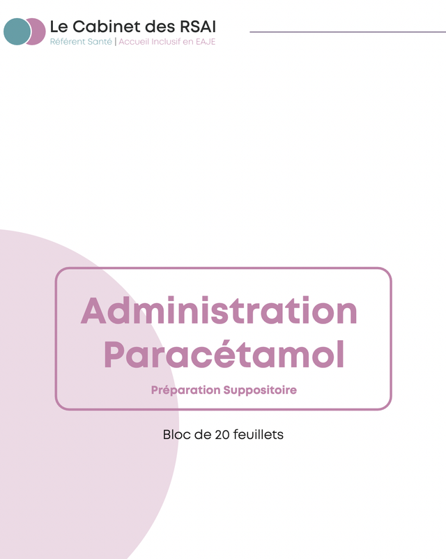 Recharge - Fiches de traçabilités : Administration paracétamol (Suppositoire)