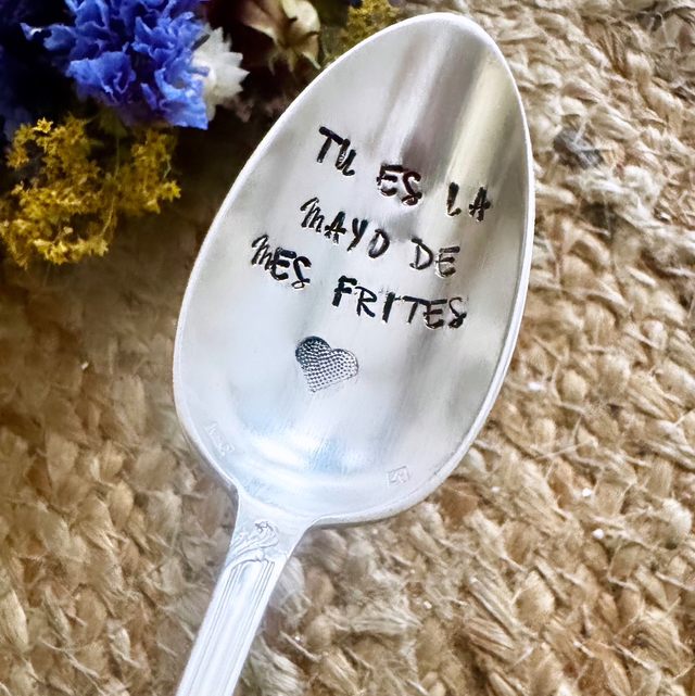 Tu es la mayo de mes frites 