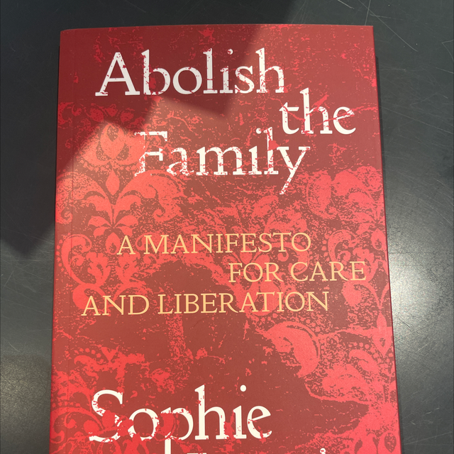 Abolish Family Sophie Lewis