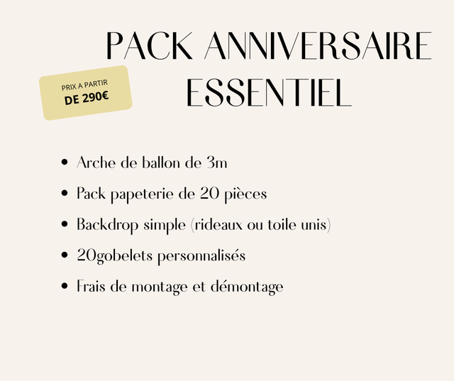 Pack Essentiel Anniversaire - A partir de 290€