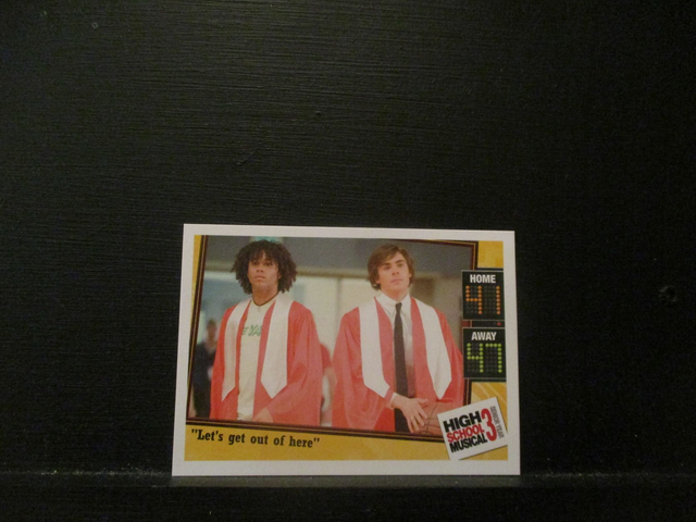 "Let's Get Out Of Here" - Quote Card High School Musical 3 Senior Year Original Trading Card