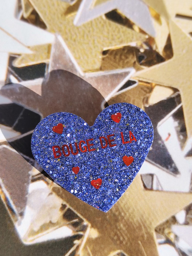 Broche cœur à paillettes XL - message : BOUGE DE LA