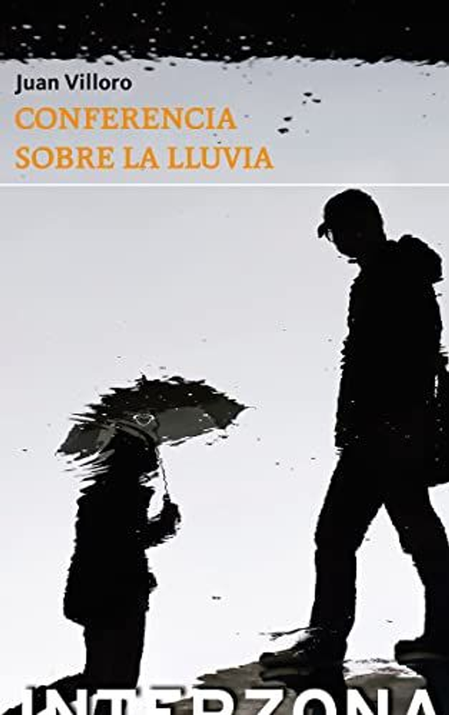 Conferencia sobre la lluvia - Juan Villoro
