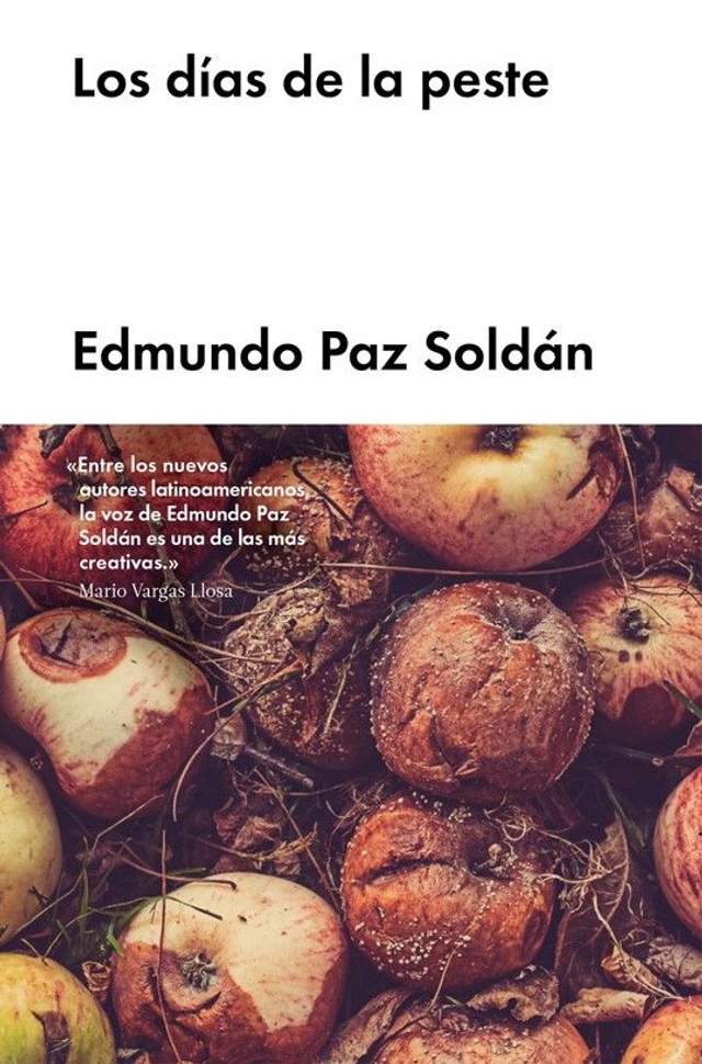 Los días de la peste – Edmundo Paz Soldán