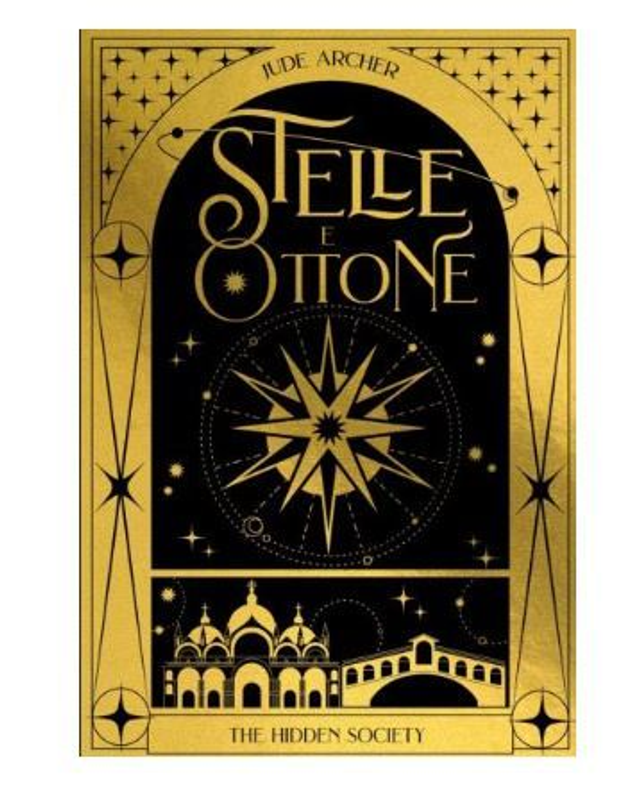 Stelle e ottone. The hidden society - di Jude Archer