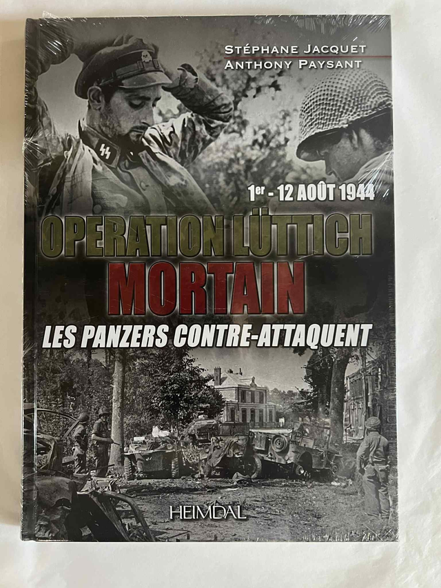Opération lüttich Mortain (Les panzers contre-attaquent)