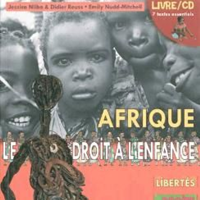 Afrique le droit a l enfance livre + cd