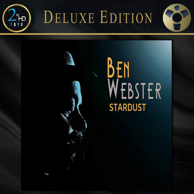 Ben Webster - Stardust [Two Reel Tapes]